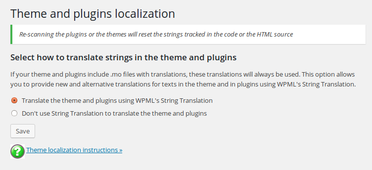 Translate the theme and plugins using WPML’s String Translation