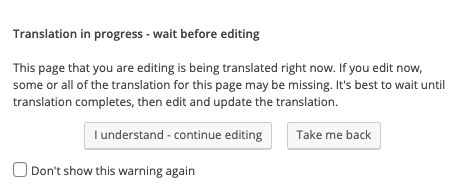 A warning to a client that a page they are trying to edit has been submitted for translation