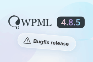 WPML 4.8.5 bugfix release featured image